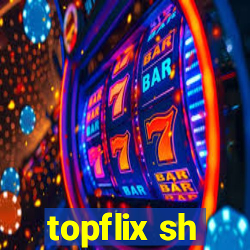 topflix sh